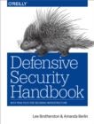 Defensive Security Handbook : Best Practices for Securing Infrastructure - eBook