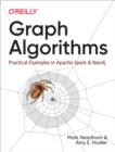 Graph Algorithms : Practical Examples in Apache Spark and Neo4j - eBook