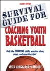 Survival Guide for Coaching Youth Basketball - Book