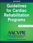 Guidelines for Cardiac Rehabilitation Programs - Book