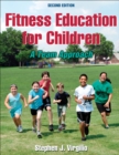 Fitness Education for Children : A Team Approach - eBook