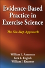 Evidence-Based Practice in Exercise Science : The Six-Step Approach - eBook