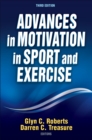 Advances in Motivation in Sport and Exercise - eBook