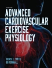 Advanced Cardiovascular Exercise Physiology - Book