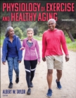 Physiology of Exercise and Healthy Aging - Book