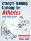 Strength Training Anatomy for Athletes - Book