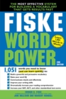 Fiske WordPower : The Most Effective System for Building a Vocabulary That Gets Results Fast - eBook
