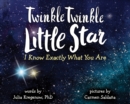 Twinkle Twinkle Little Star, I Know Exactly What You Are - Book