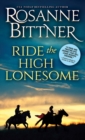 Ride the High Lonesome - eBook