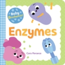 Baby Biochemist: Enzymes - Book