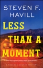 Less Than a Moment - eBook