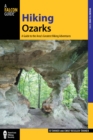 Hiking Ozarks : A Guide to the Area's Greatest Hiking Adventures - eBook