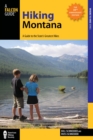 Hiking Montana : A Guide to the State's Greatest Hikes - eBook