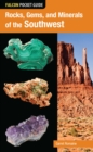 Rocks, Gems, and Minerals of the Southwest - eBook