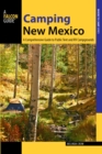 Camping New Mexico : A Comprehensive Guide to Public Tent and RV Campgrounds - eBook