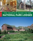 Complete Guide to the National Park Lodges - eBook