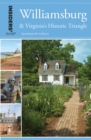 Insiders' Guide(R) to Williamsburg : And Virginia's Historic Triangle - eBook