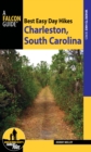 Best Easy Day Hikes Charleston, South Carolina - eBook