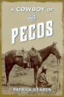 A Cowboy of the Pecos - eBook