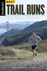 Best Trail Runs San Francisco - eBook