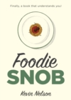 Foodie Snob - eBook
