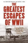 Greatest Escapes of World War II - eBook