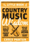 The Little Book of Country Music Wisdom - eBook