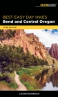 Best Easy Day Hikes Bend and Central Oregon - eBook