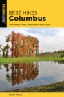 Best Hikes Columbus : The Greatest Views, Wildlife, and Forest Strolls - eBook