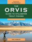 The Orvis Guide to Stillwater Trout Fishing - eBook
