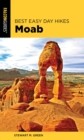 Best Easy Day Hikes Moab - eBook