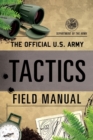 Official U.S. Army Tactics Field Manual - Book