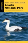 Best Easy Bird Guide Acadia National Park : A Field Guide to the Birds of Acadia National Park - eBook