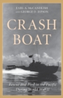 Crash Boat : Rescue and Peril in the Pacific During World War II - eBook