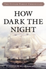 How Dark the Night - eBook