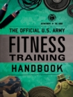 The Official U.S. Army Fitness Training Handbook - Book
