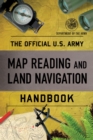 Official U.S. Army Map Reading and Land Navigation Handbook - eBook