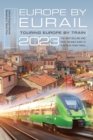 Europe by Eurail 2023 : Touring Europe by Train - eBook