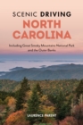 Scenic Driving North Carolina : Including Great Smoky Mountains National Park and the Outer Banks - eBook