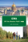 Iowa Off the Beaten Path(R) - eBook