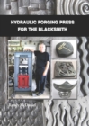 Hydraulic Forging Press for the Blacksmith - eBook