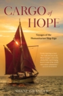 Cargo of Hope : Voyages of the Humanitarian Ship Vega - eBook
