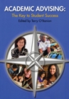 Academic Advising : The Key to Student Success - eBook
