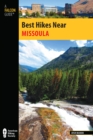 Best Hikes Near Missoula - eBook