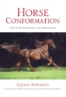 Horse Conformation : Structure, Soundness, And Performance - eBook