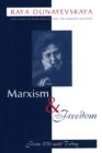 Marxism and Freedom : From 1776 Until Today - eBook
