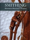 Smithing with the Handheld Pneumatic Hammer - eBook