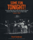 Some Fun Tonight!: The Backstage Story of How the Beatles Rocked America : The Historic Tours of 1964-1966, 1964 - eBook