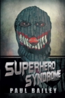 Superhero Syndrome - eBook