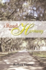 A Road to Harmony - eBook